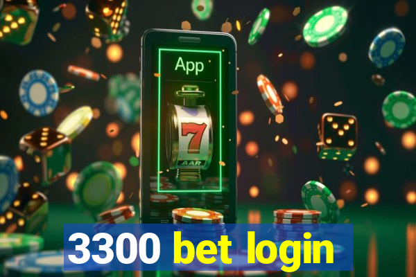 3300 bet login